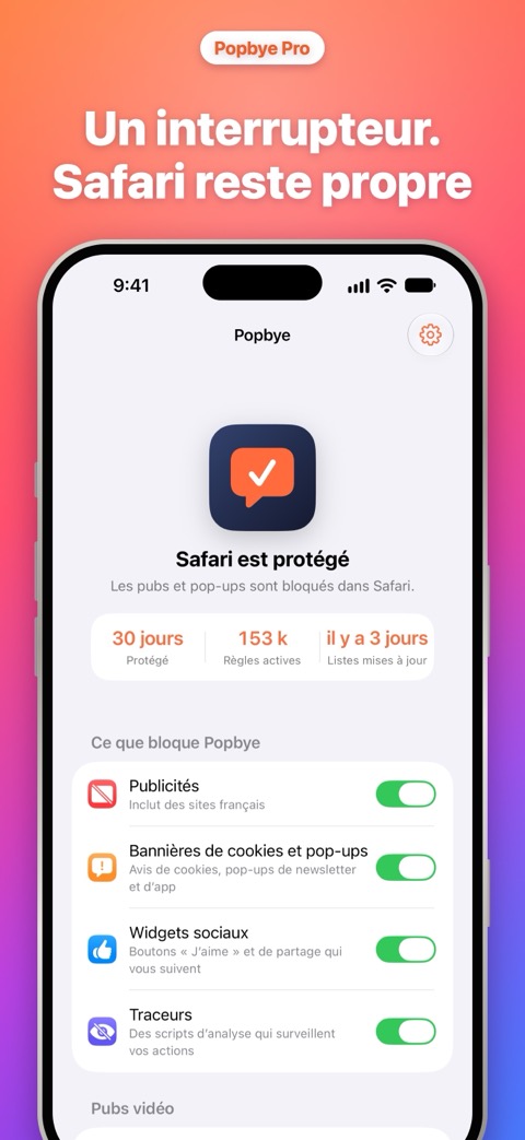 Un interrupteur, Safari reste propre : l’écran d’accueil de Popbye avec ce qu’il bloque